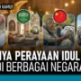Tradisi Unik Idul Fitri